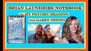 Brian Laundrie Psychic Reading Comparison With Final Journal Entry Reverend Donna Seraphina #Petito
