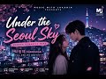 Under the Seoul Sky 💜 | Korean Romantic Pop Song | Music with Jakaria