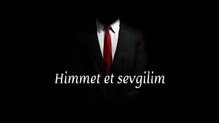 Himmet et sevgilim (Uruc)