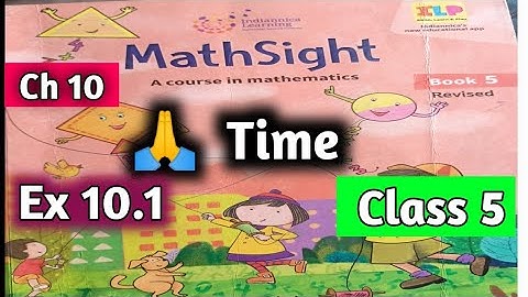 Class 5 Maths |Time Chapter 10| Mathsight Class 5|  Exercise 10.1|  CBSE |NCERT |Harsh Public School