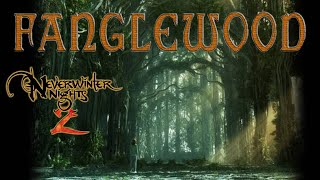 [15] Neverwinter Nights 2 mods Fanglewood