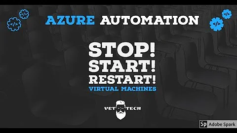 Azure Automation - Stop, Start & Restart VMs! (Scripts link included)