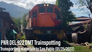 PNR DEL 922 DMT Trainspotting - Los Baños, Laguna - 01/25/2022