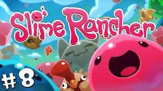 Все ключи найдены • Slime Rancher #8