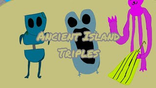 Ancient Island | Triples