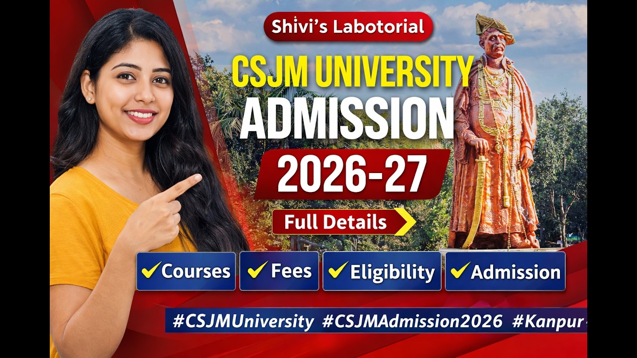 CSJM University Admission 2026-27 | Courses, Fees, Eligibility ...