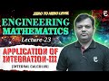 Lec-23 | Application of Integration-III | Integral Calculus |Engineering Mathematics |Shailendra Sir