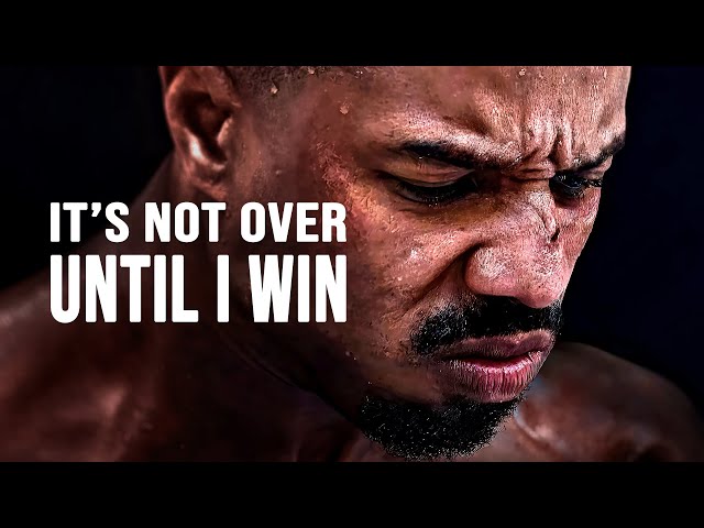 IT'S NOT OVER UNTIL I WIN - Motivational Speech class=