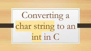 Converting a char string to an int in C