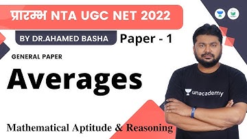 Averages | Mathematical Aptitude & Reasoning | NTA UGC NET| Dr Ahamed Basha