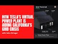 How teslas virtual power plant is aiding californias grid crisis with john stringer