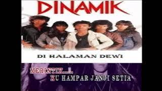 Di halaman dewi - Dinamik (Karaoke NO Vocal)