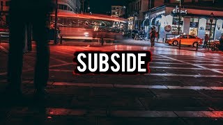 Ephixa & Bossfight - Subside