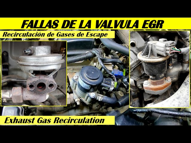 Cuales son las fallas que provoca la valvula EGR cuando esta dañada en el  auto 