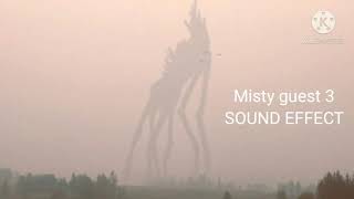 Misty Guest 3 Sound Effect
