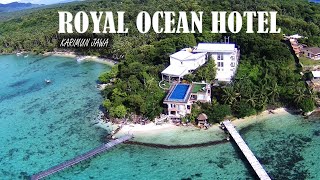 Hotel dengan view laut tercantik di Karimun Jawa | Royal Ocean View Hotel | Trip Karimunjawa Jepara