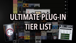 Audio Plugin Tier List (70  VST's ranked)