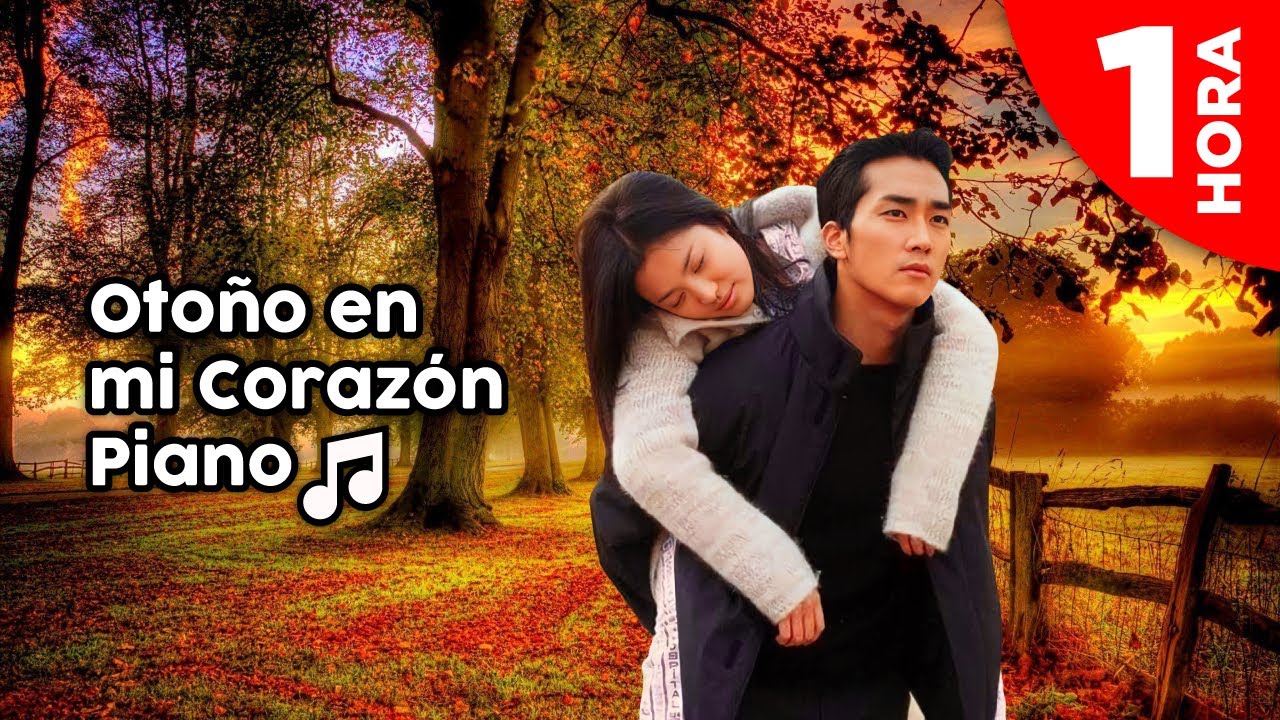 Cancion De Otoño En Mi Corazon