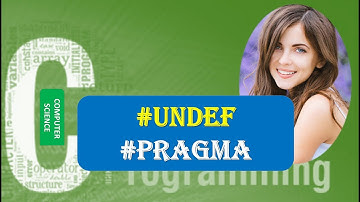 Miscellaneous Directives #undef #pragma in C Programming