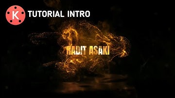 Cara buat intro youtube keren dan mudah di kinemaster#tutorialintro#introyoutube#raditasaki