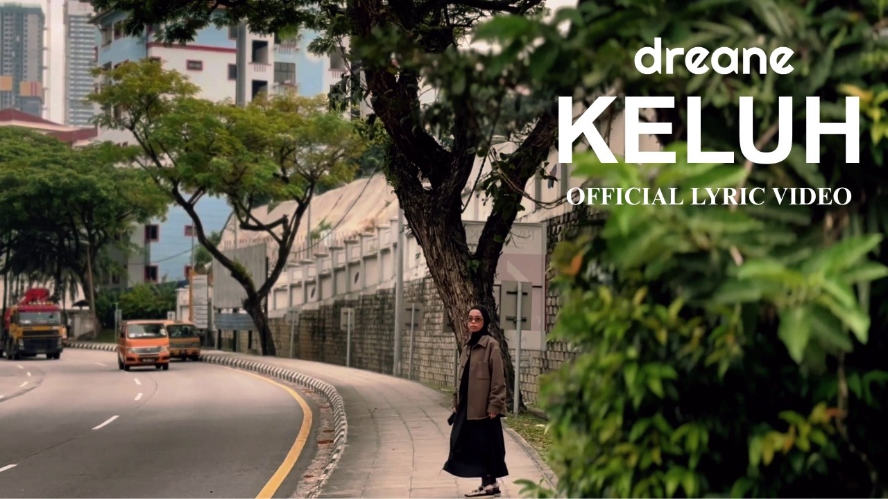 Guarda Dreane - Keluh (Official Lyric Video) su YouTube Guarda Dreane - Keluh (Official Lyric Video) su YouTube