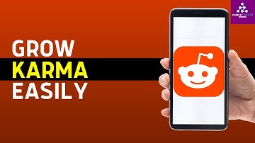 How to Grow Karma in Reddit [PROVEN STRATEGIES!]