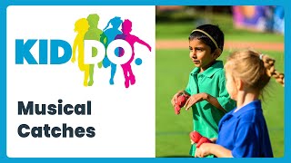 Musical Catches - KIDDO Activity