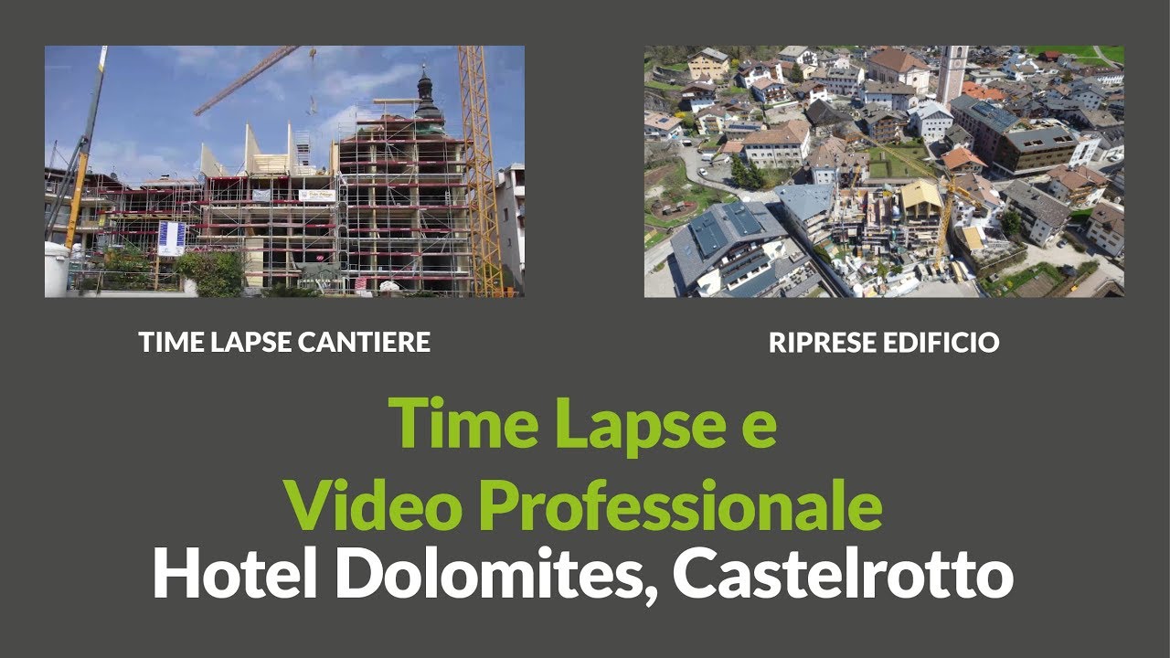 WEBCAM PLUS – Time Lapse e Video Professionale: Hotel Dolomites Castelrotto