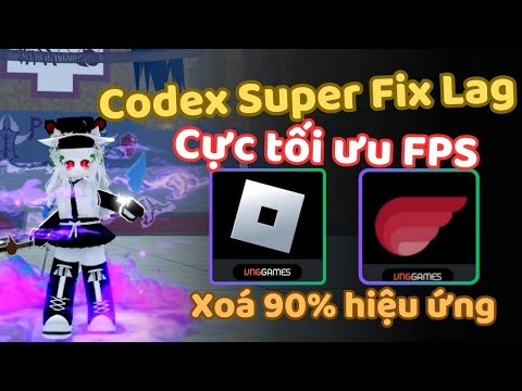 Giải pháp Hack Blox Fruits Codex VNG: Fix Lag và Hướng d��n cách sửa lỗi update cho máy yếu