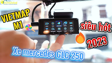 Lắp Đặt Vietmap M1 Trên Chiếc Xe Mercedes GLC 250 | Tìm Hiểu Menu Chức Năng Của Speedmap M1