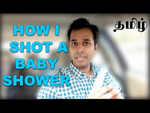 how-i-shot-a-baby-shower-|-experience-video-|-learn-photography-in-tamil