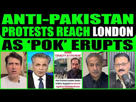 ANTI-PAKISTAN PROTESTS REACH LONDON AS POK ERUPTS, PAK MEDIA BLAMES INDIA