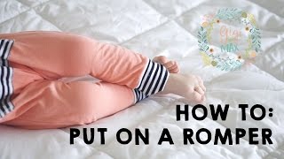 How to put on a Gigi and Max Romper