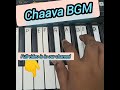 chaava BGM full video in our channel #piano #bgm