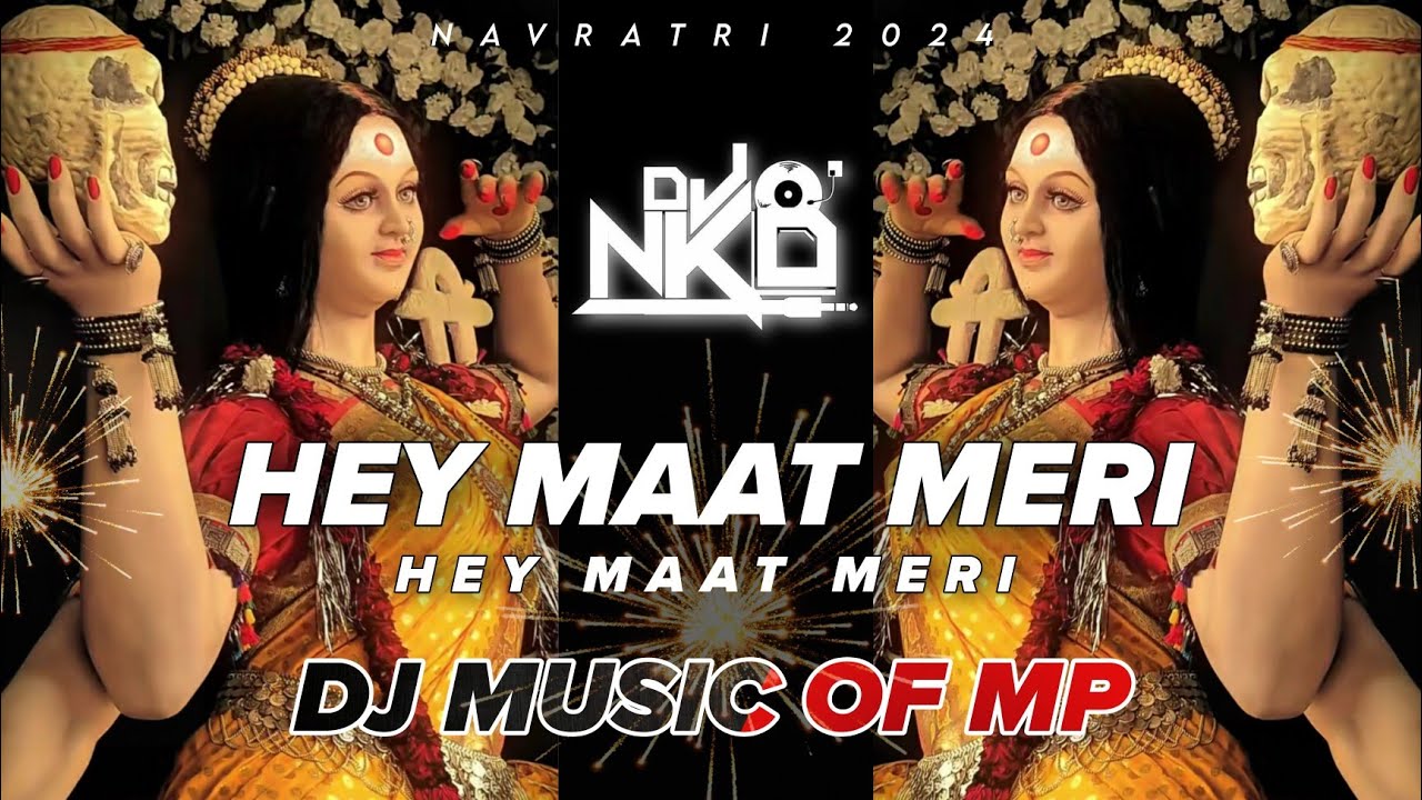 Hey Maat Meri || Dj Nkd Jbp || Dj Music Of Mp ||