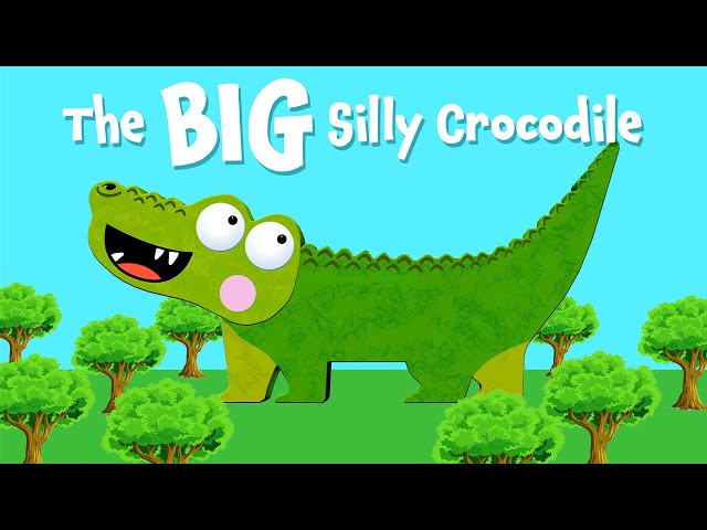 The Big Silly Crocodile Story