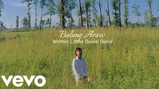 John Daniel David - ‘Balang Araw (Official Lyric Video)