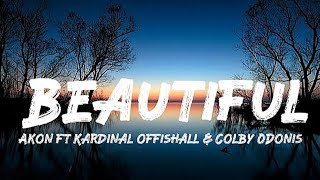 Akon - Beautiful Ft. Colby Odonis, Kardinal Offishall Lyrics