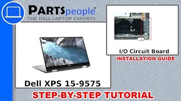 Dell XPS 15-9575 2-in1 (P73F001) I/O Circuit Board How-To Video Tutorial