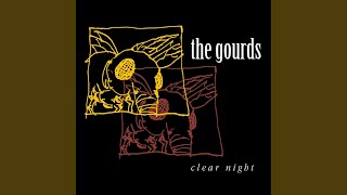 Video thumbnail of "The Gourds - Web Before You Walk Into It"