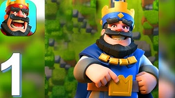 Clash Royale - Gameplay Walkthrough Part 1 Tutorial (Android,iOS)