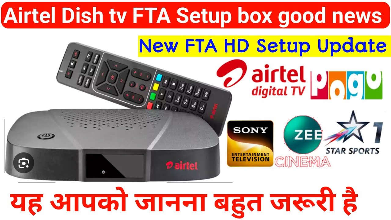 Airtel Dish tv FTA Setup box good news Airtel fta set top box All