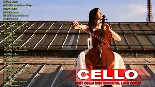 Top 50 Cello Covers of Popular Songs 2022  Best Instrumental Cello Covers Songs All Time by BeautifulLife 19,673 views 1 year ago 1 hour, 50 minutes