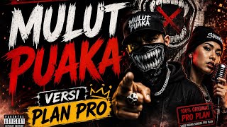 MULUT PUAKA 2.0 (PRO VERSION) | Che Bidie (Official Audio Lirik Video)