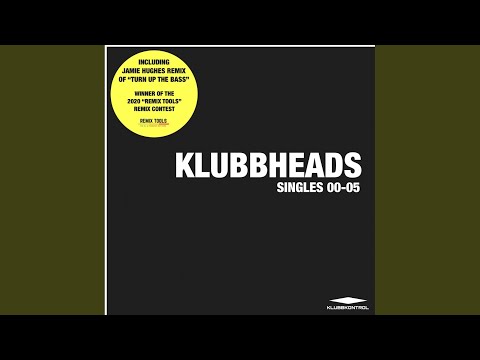 Turn Up The Bass (Original Mix)