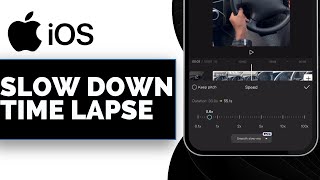 How to slow Down Time lapse on iPhone after Recorded (2024)