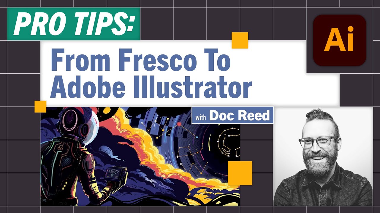 Pro-Tips: From Fresco to Illustrator with Doc Reed