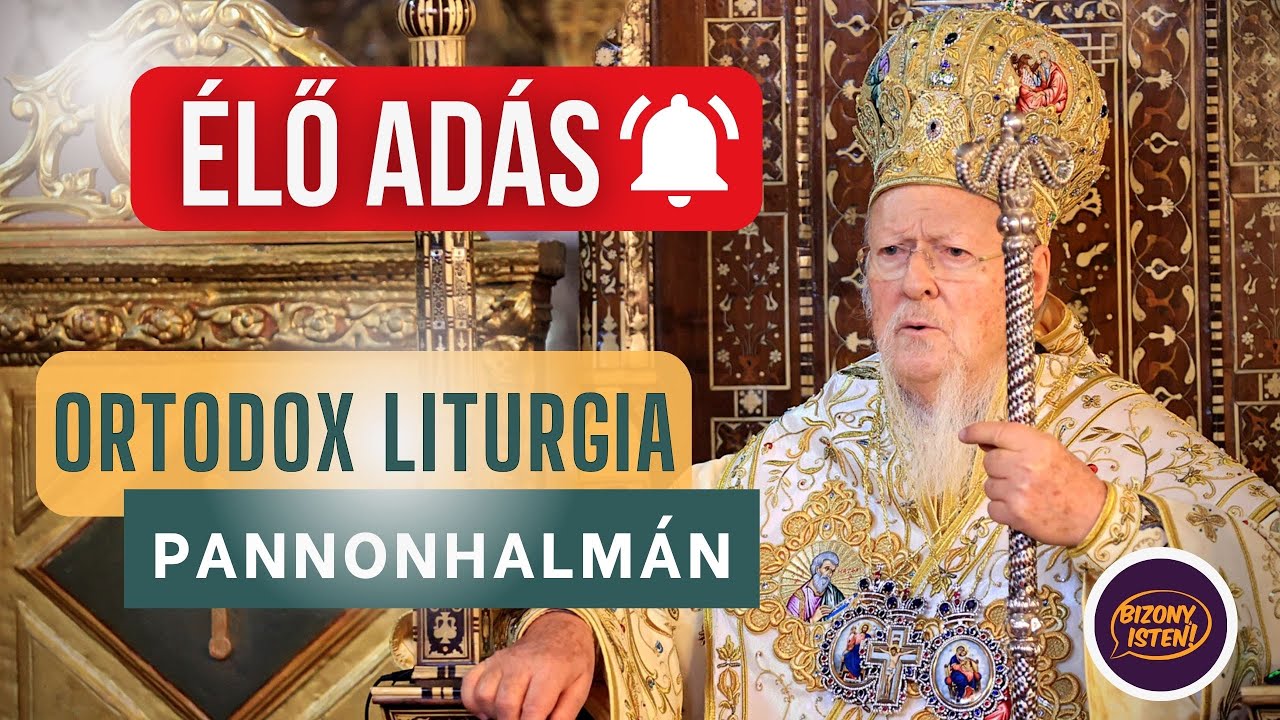 ORTODOX LITURGIA PANNONHALMÁN