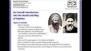 An Overall Introduction into the World and Way of Halakha