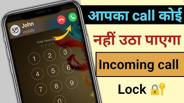 how to lock incoming call in any Android phone